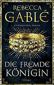 Gable-Internet-Bild-Buchtitel-Die-Fremde-Koenigin-20.10.jpg