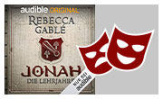 Hörspielprobe <p>Jonah:</p>

<p>Die Lehrjahre</p>
: Der König der purpurnen Stadt - Ein historischer Roman von Rebecca Gable