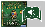 Hörbuch 1: Das Spiel der Könige - Ein historischer Roman von Rebecca Gable