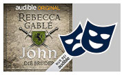 Hörspielprobe <p>John:</p>

<p>Die Brüder</p>
: Die Hüter der Rose - Ein historischer Roman von Rebecca Gable