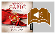 Hörbuch 2: Das Lächeln der Fortuna - Ein historischer Roman von Rebecca Gable